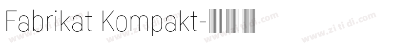 Fabrikat Kompakt字体转换